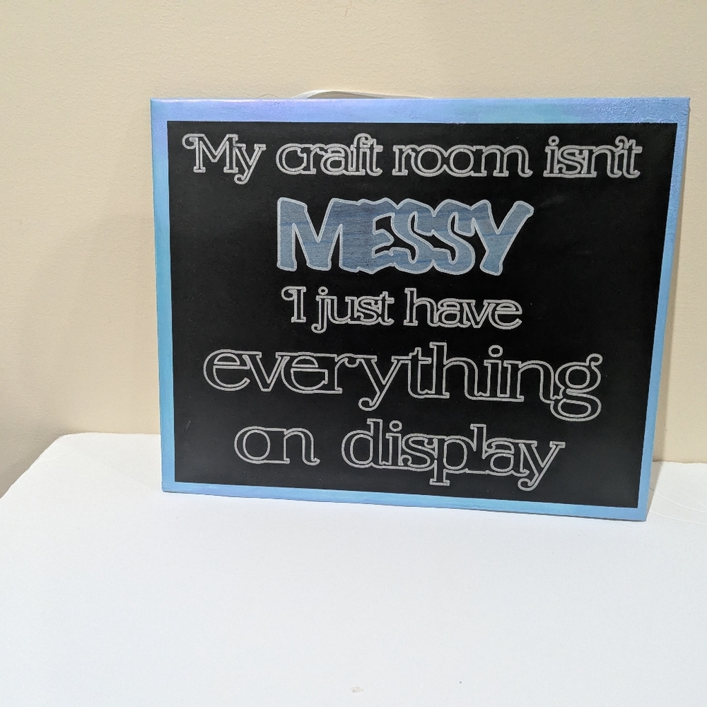 NEW HandCraft Room Display Sign. 11" X 9